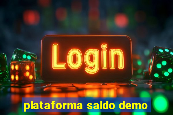 plataforma saldo demo